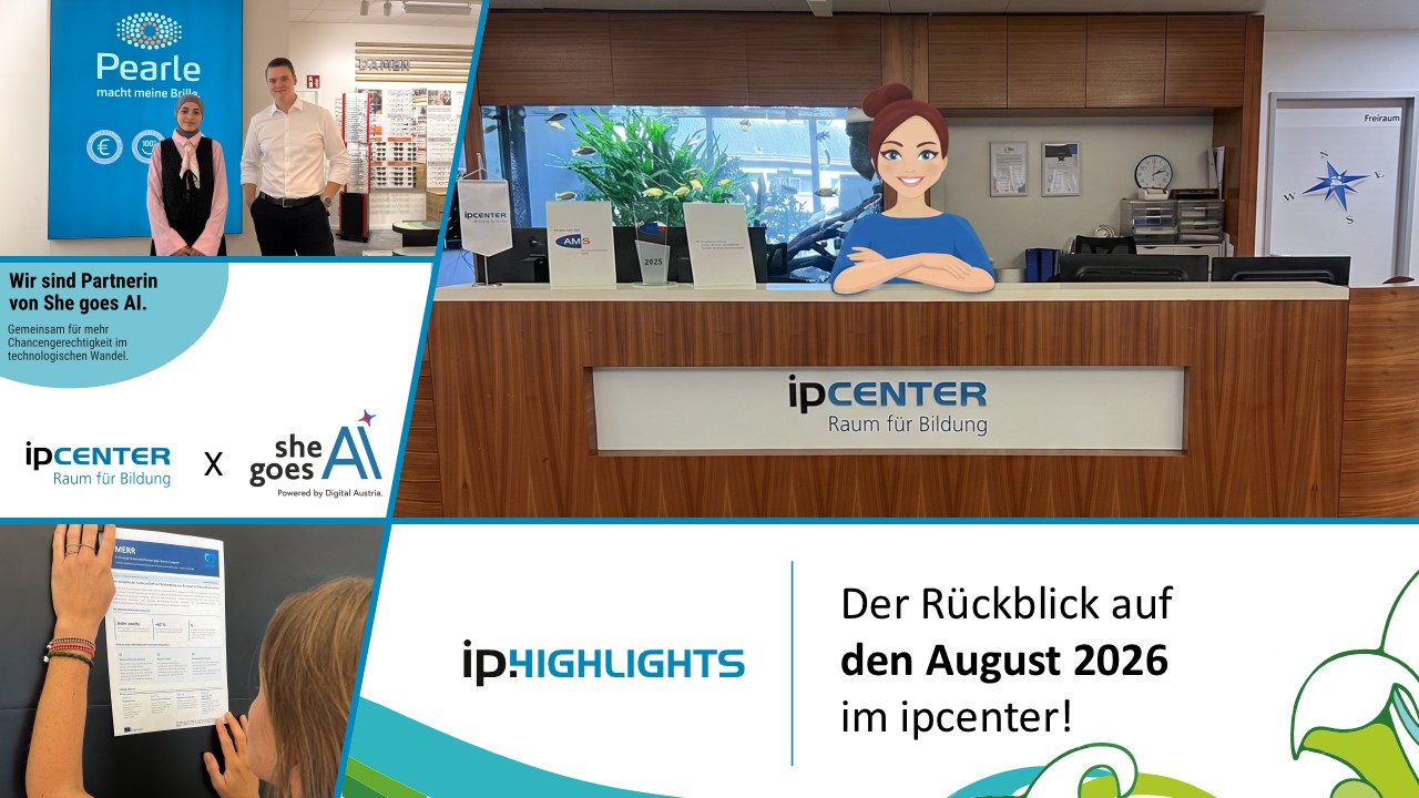 Der Rückblick auf den August 2026 im ipcenter.